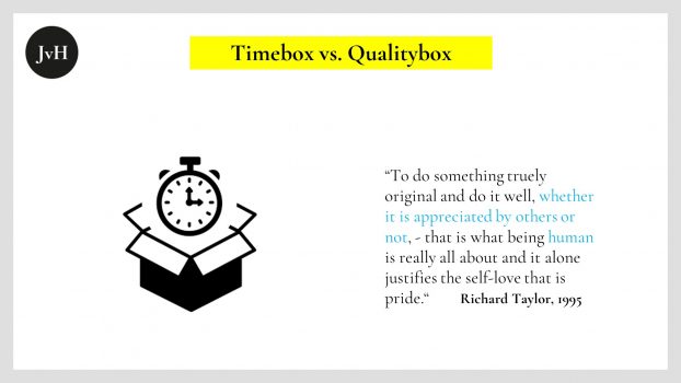 symbol of timebox with a quote by american philosopher Richard taylor who would not be a friend of timeboxing were he still alive