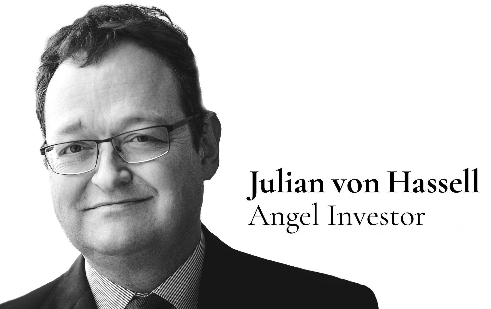 Julian von Hassell - Angel Investor